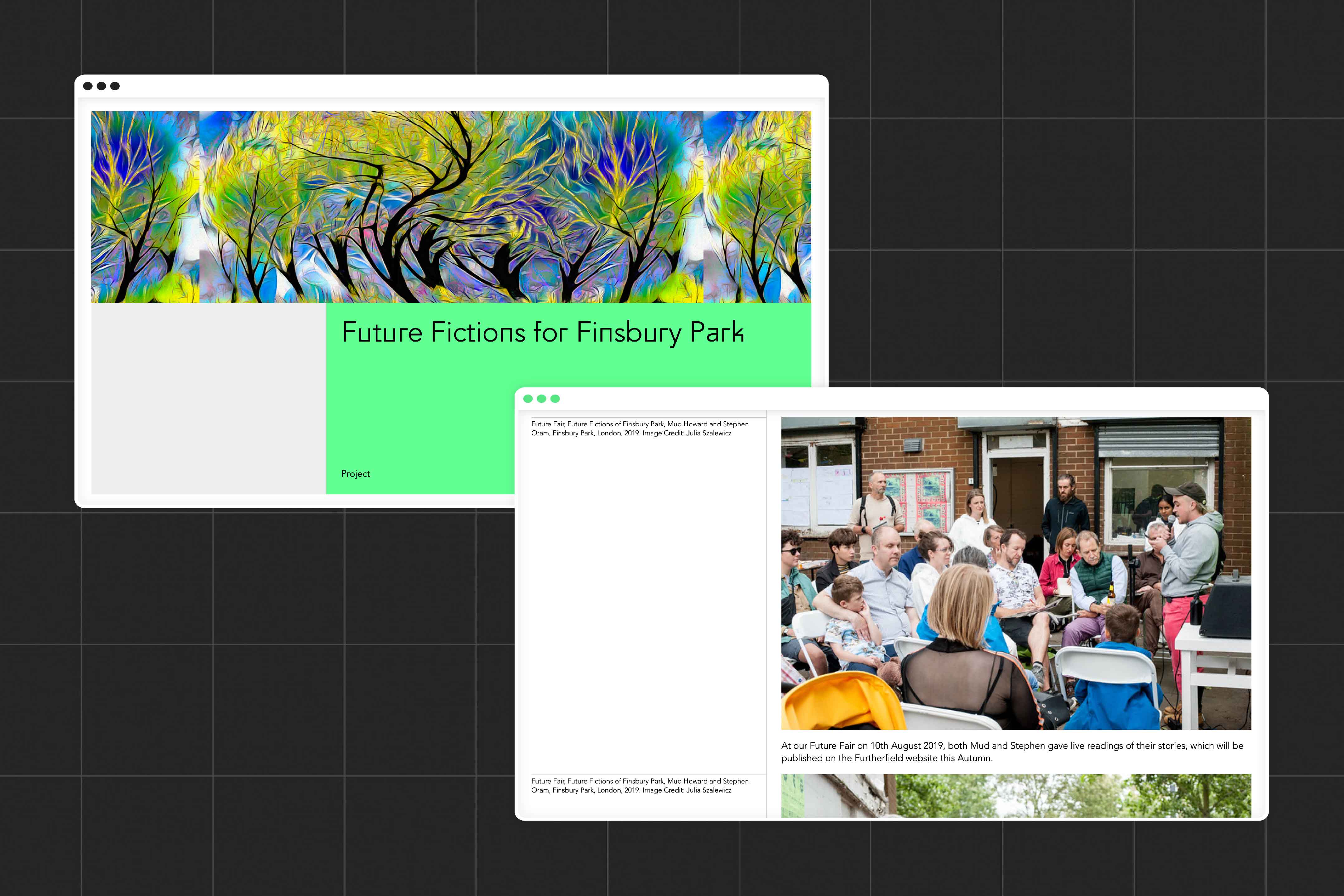 A project page on the furtherfield website entitled 'Future Fictions of Finsbury Park' and a second image showing some of images of what happened on the day